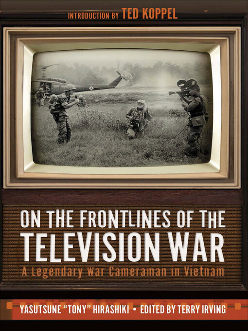 Title details for On the Frontlines of the Television War by Yasutsune Hirashiki - Available